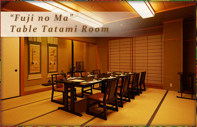 ”Fuji no Ma” Table Tatami Room